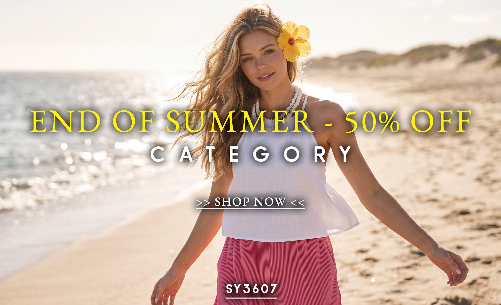 END OF SUMMER-50% OFF