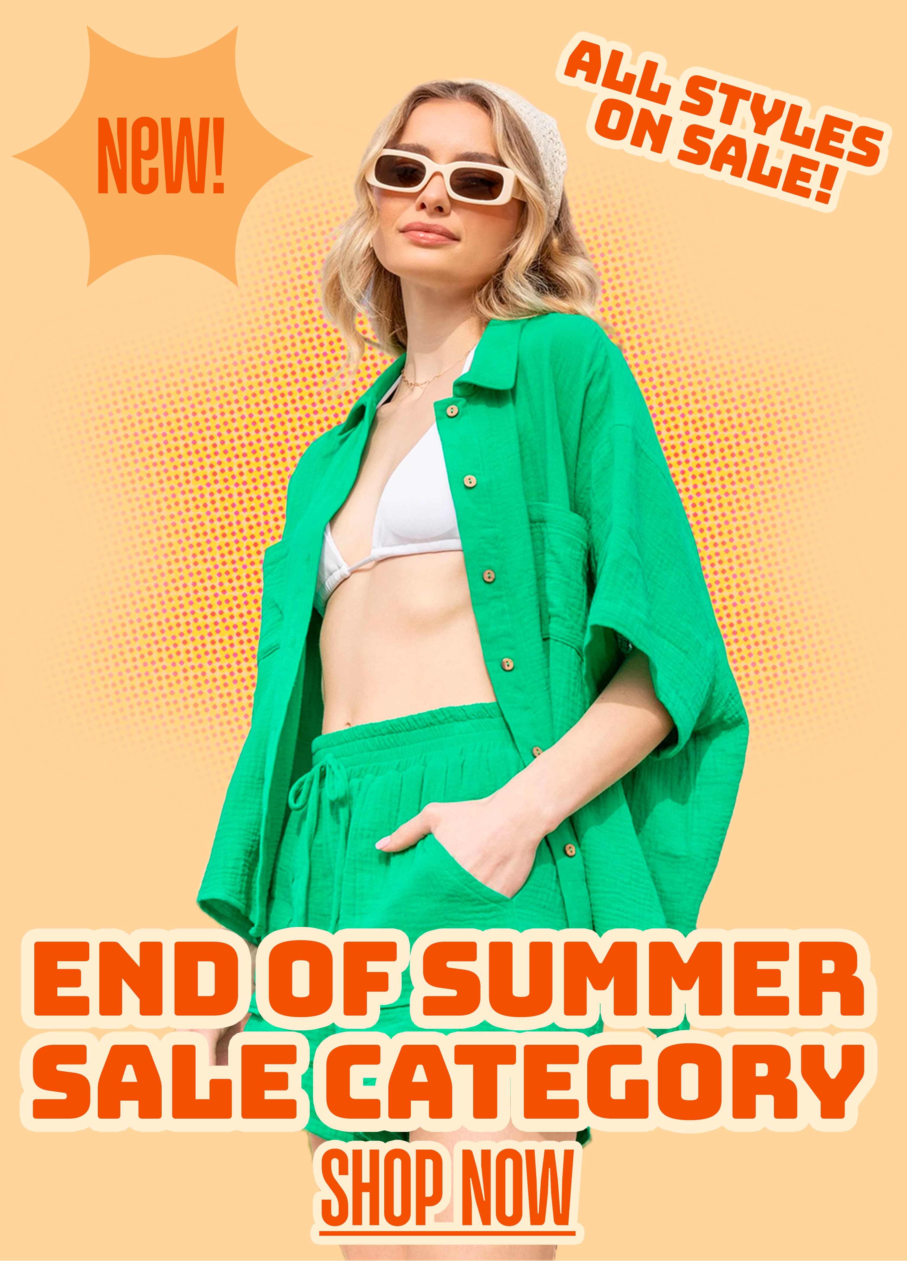 ☀️ END OF SUMMER SALE